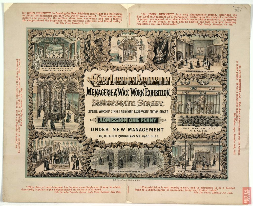 A vintage advertisement for the East London Aquarium showcasing its menagerie and wax work exhibition, featuring illustrations of lions, bears, and various attractions available for one penny admission.